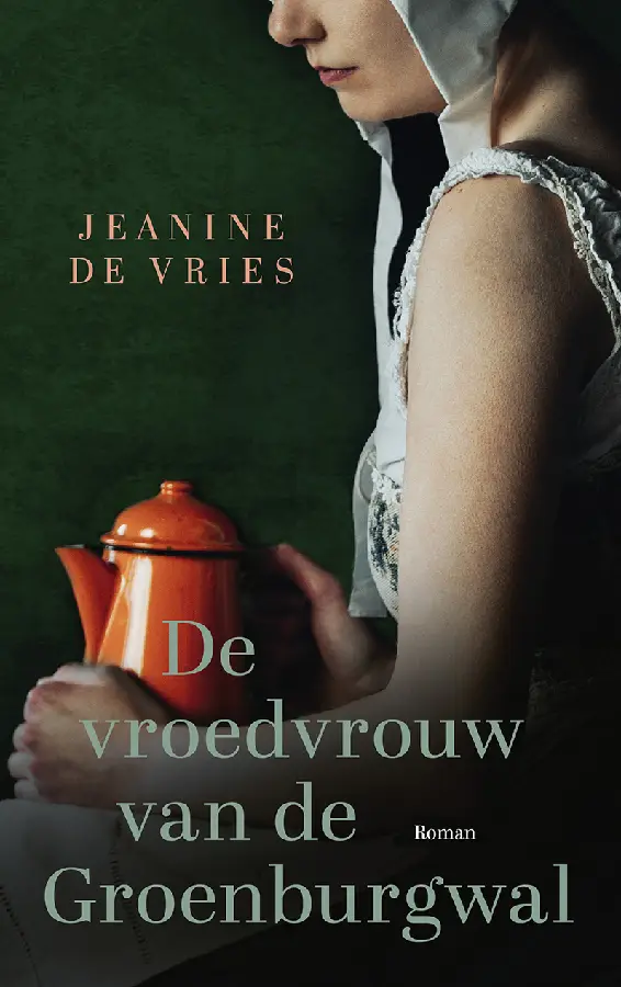 Vroedvrouw van de groenburgwal